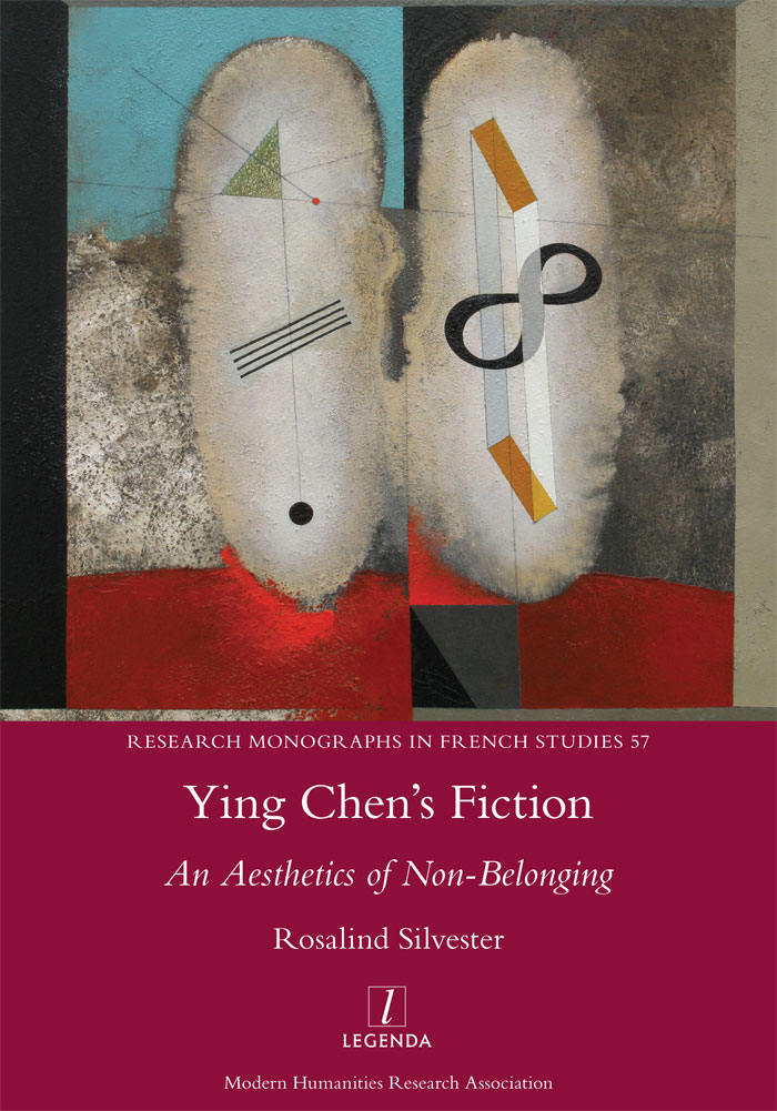 Front cover of Ying Chen's Fiction: An Aesthetics of Non-Belonging