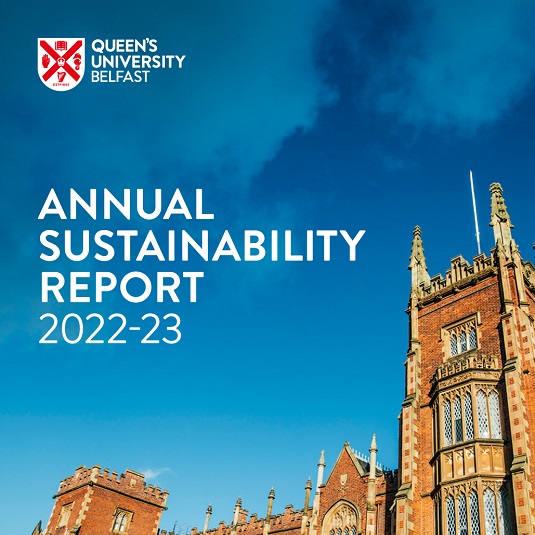 detail from cover of Queen's University Belfast's inaugural Annual Sustainability Report (2022-23), showing report title and the Lanyon Building tower against a blue sky